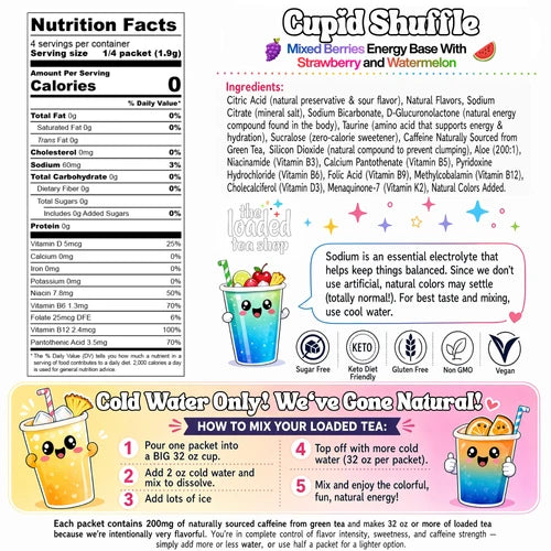 Cupid Shuttle Loaded Tea